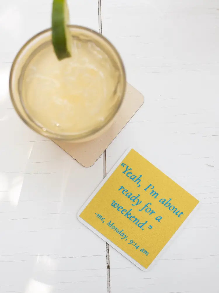 Barely Hanging On & It’s Still Monday Coaster