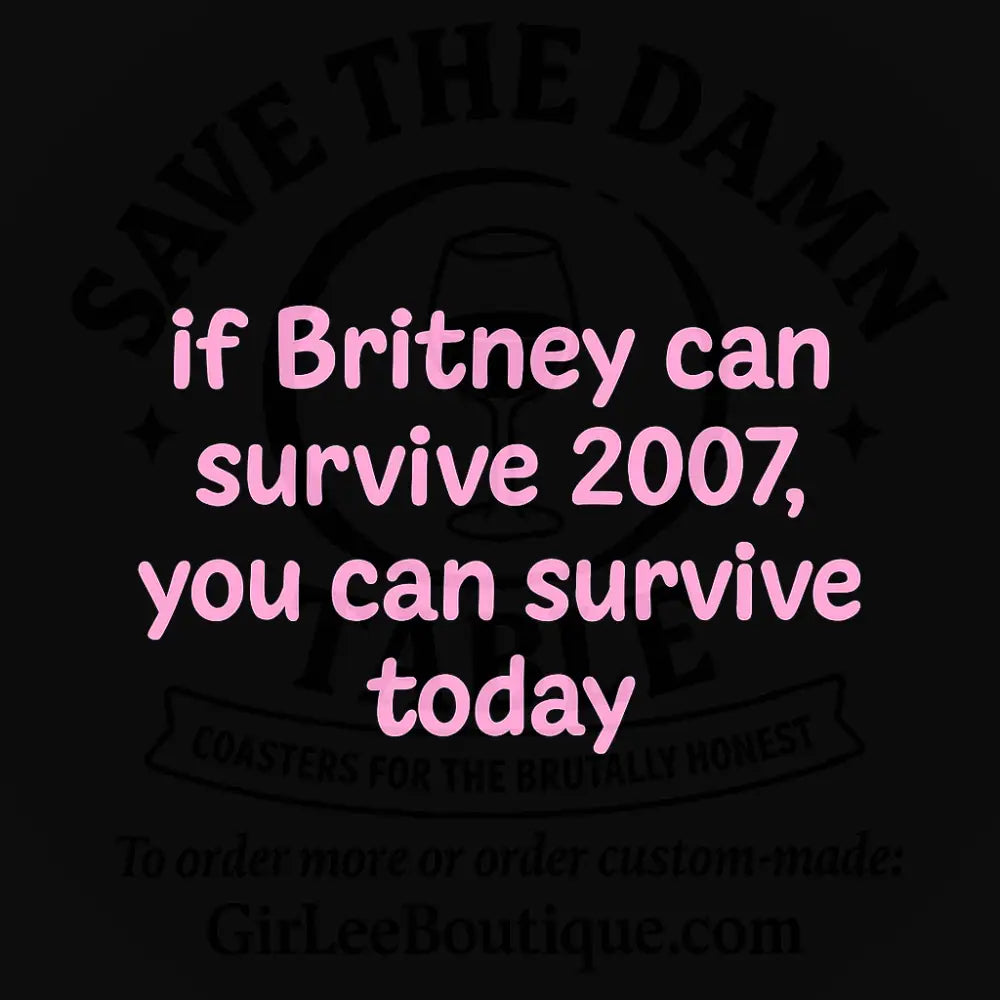Britney-Level Resilience Coaster