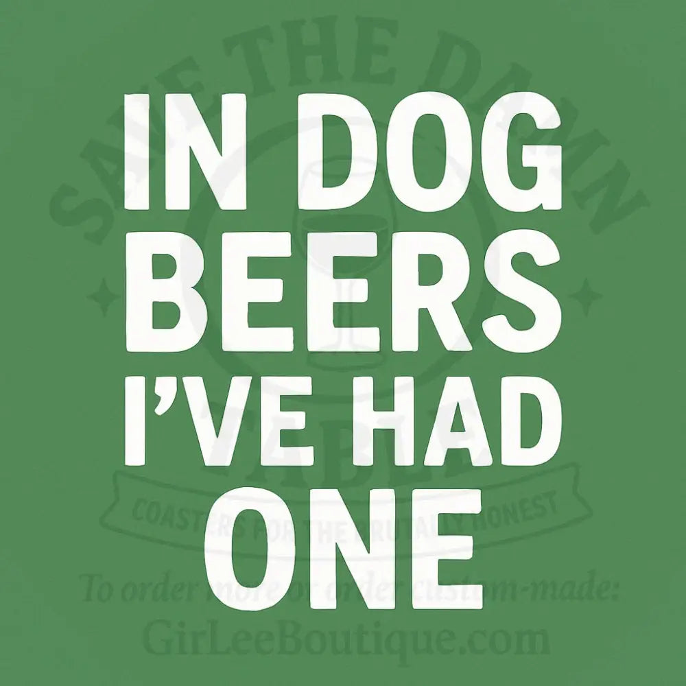 But Who’s Counting?! 🍻 Coaster