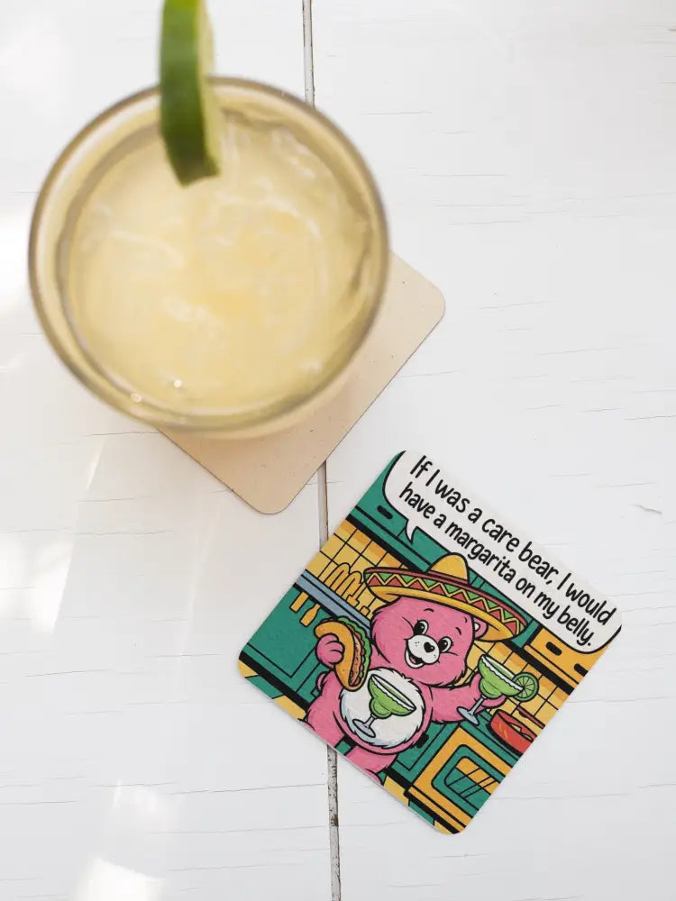 Caring Is Hard — Tequila Helps Coaster