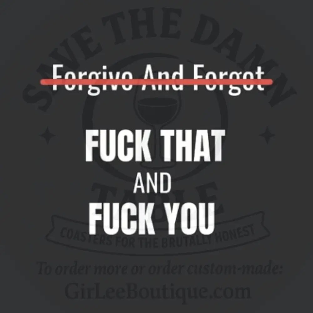 Forgiveness Denied Coaster