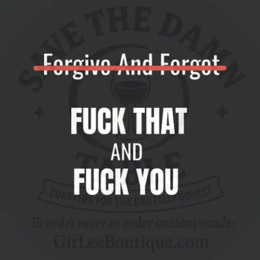 Forgiveness Denied Coaster