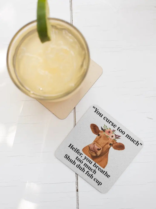 Heifer Shush It Coaster