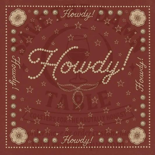 Howdy Y’all! Coaster