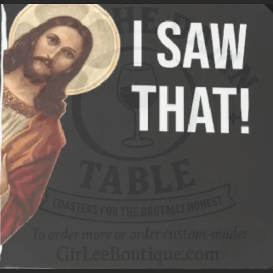 I Saw That! Coaster Coaster
