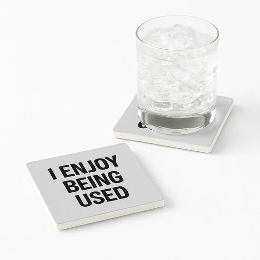 I’m Not Just a Coaster I’m an Emotional Support Surface Coaster