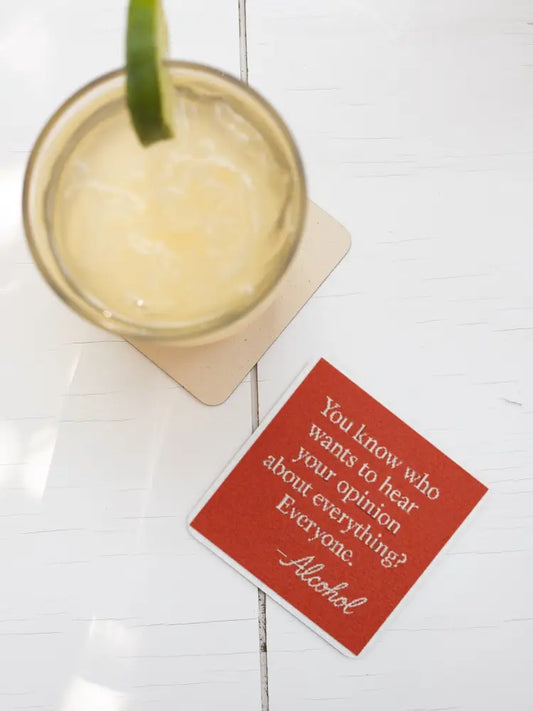 Liquid Courage Loud Opinions Coaster