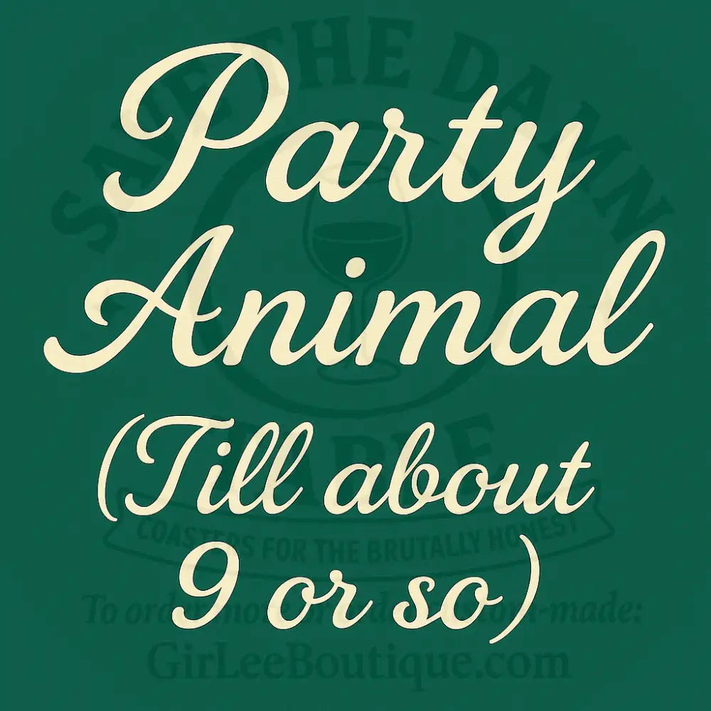 Party Animal… Kinda Coaster