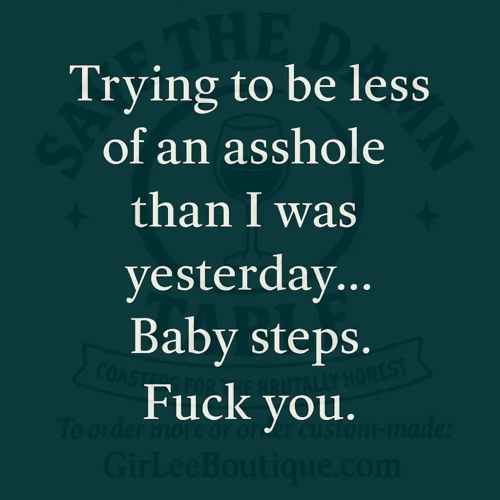 Personal Growth Bitch Coaster