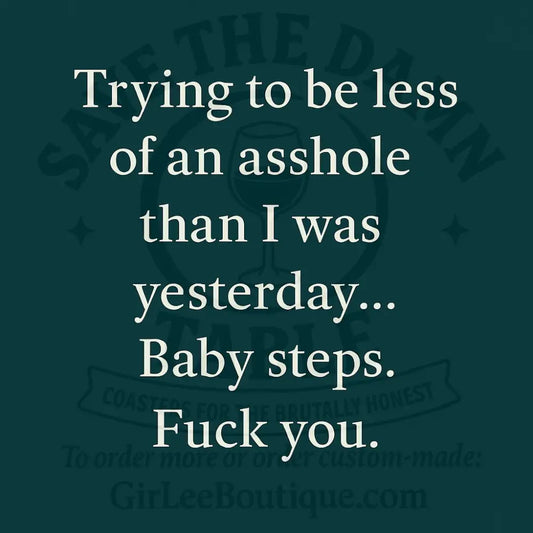 Personal Growth Bitch Coaster