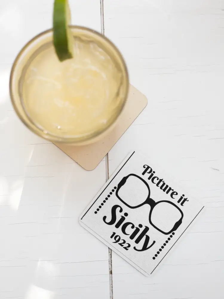 Picture It. Sicily. 1922 Coaster