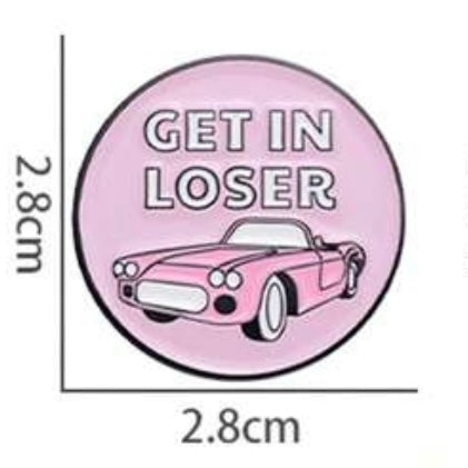 Step 2 - Get In Loser Pin