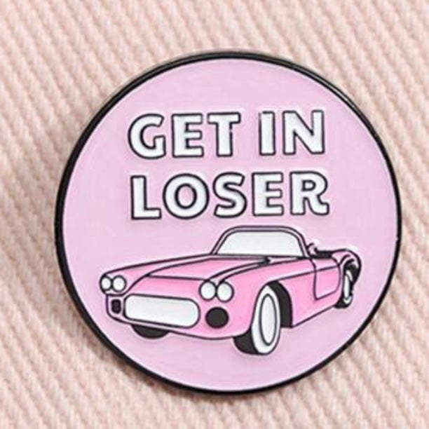 Step 2 - Get In Loser Pin