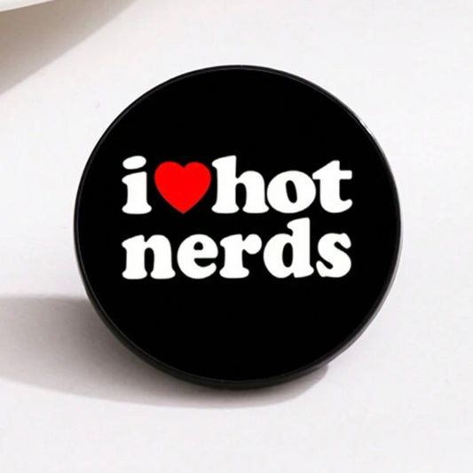 Step 2 - I Love Hot Nerds Pin