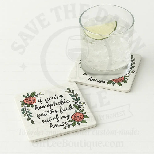All Are Welcome — Except Homophobes 👋 Coaster