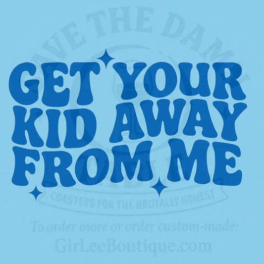 Anti-Kid Energy Coaster