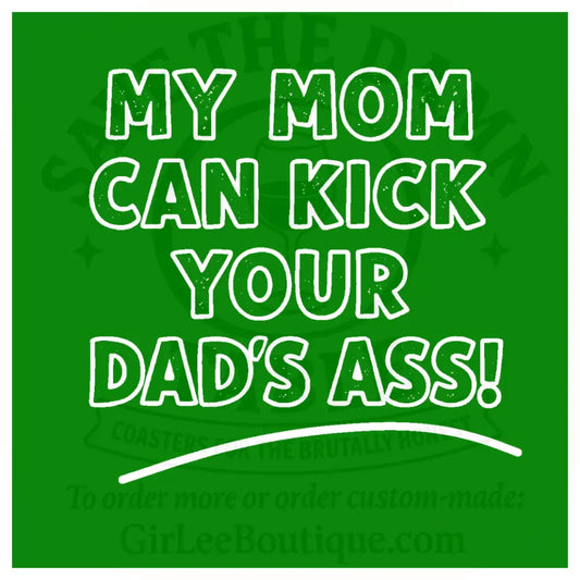 Battle-Ready Mom Coaster
