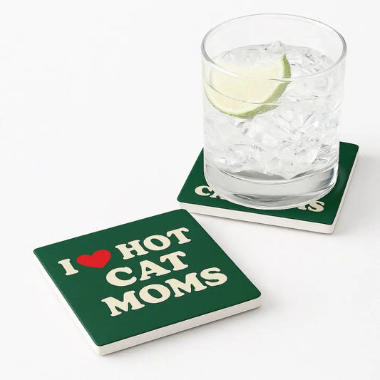 Certified Hot Cat Mom Enthusiast Coaster