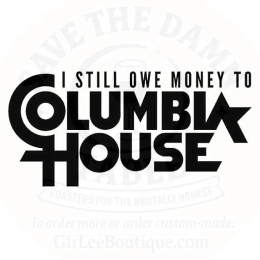 Columbia House is My Credit Score’s Origin Story Coaster