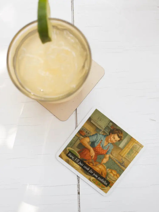 Domestic Bliss My Ass Coaster