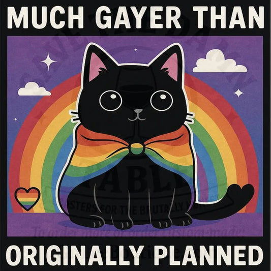 Much Gayer Than Expected Coaster