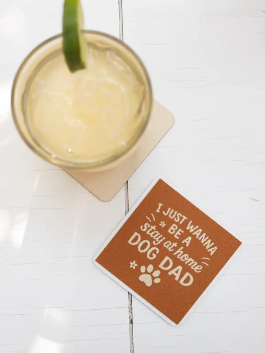 Stay-At-Home Dog Dad Coaster Coaster