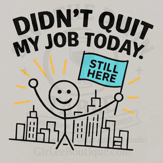 Still Employed Somehow Coaster