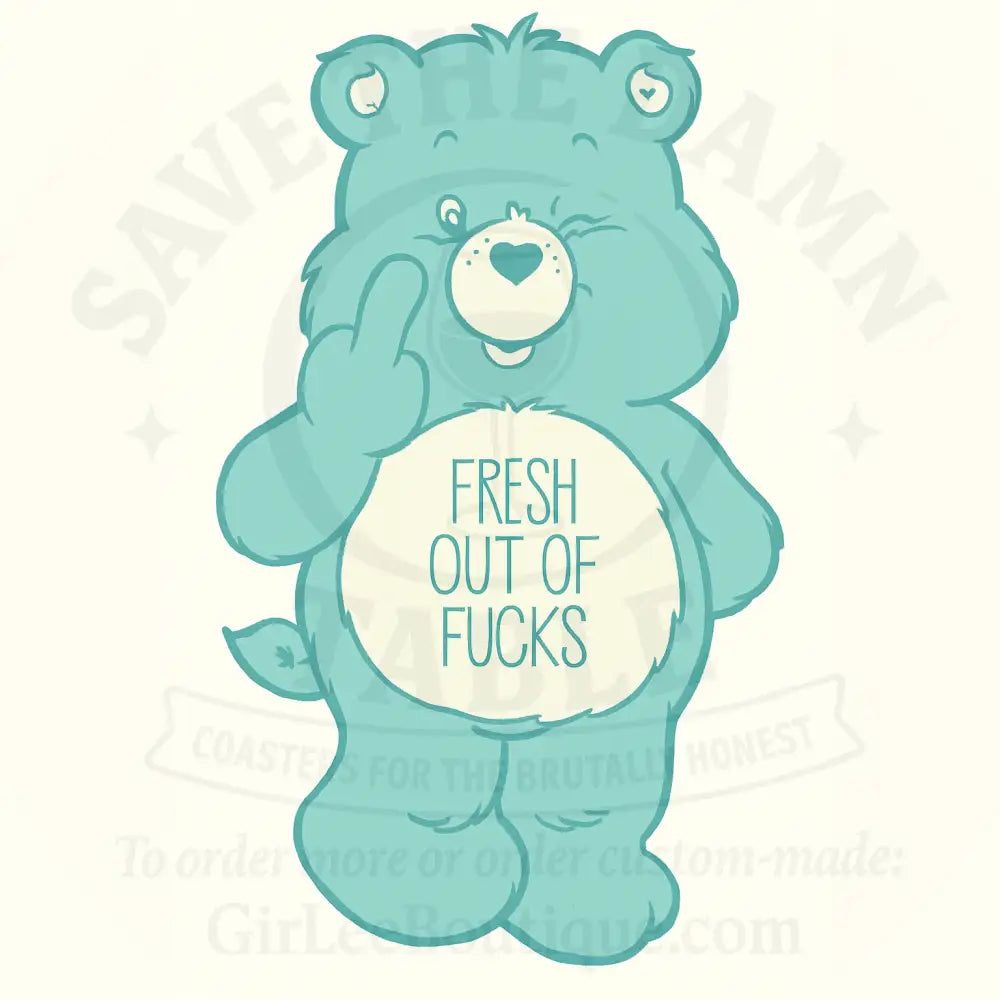 Swear Bear Supreme Coaster