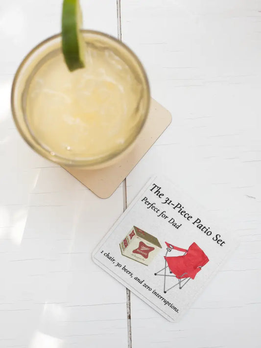 The 31-Piece Patio Set – Father’s Day Edition Coaster