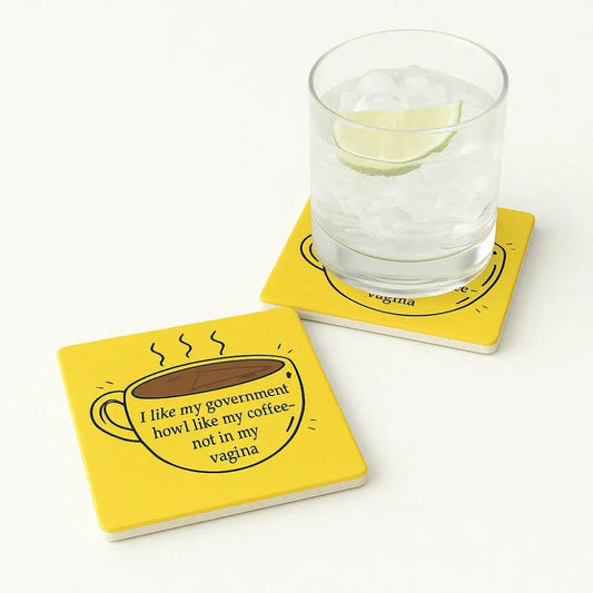 Unwanted in My Mug and Definitely Unwanted Down There Coaster