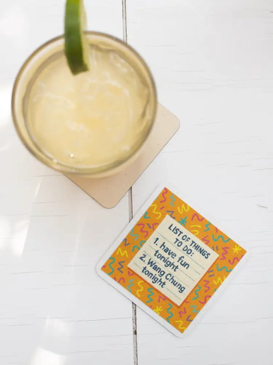 Wang Chung It Like You Mean It Coaster