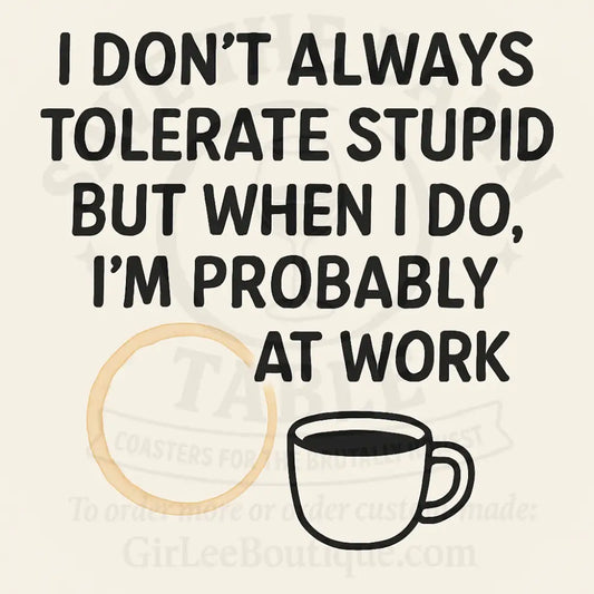 Workplace Survival Mode Coaster